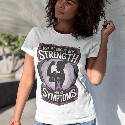 Ask Me About My Strength Tee