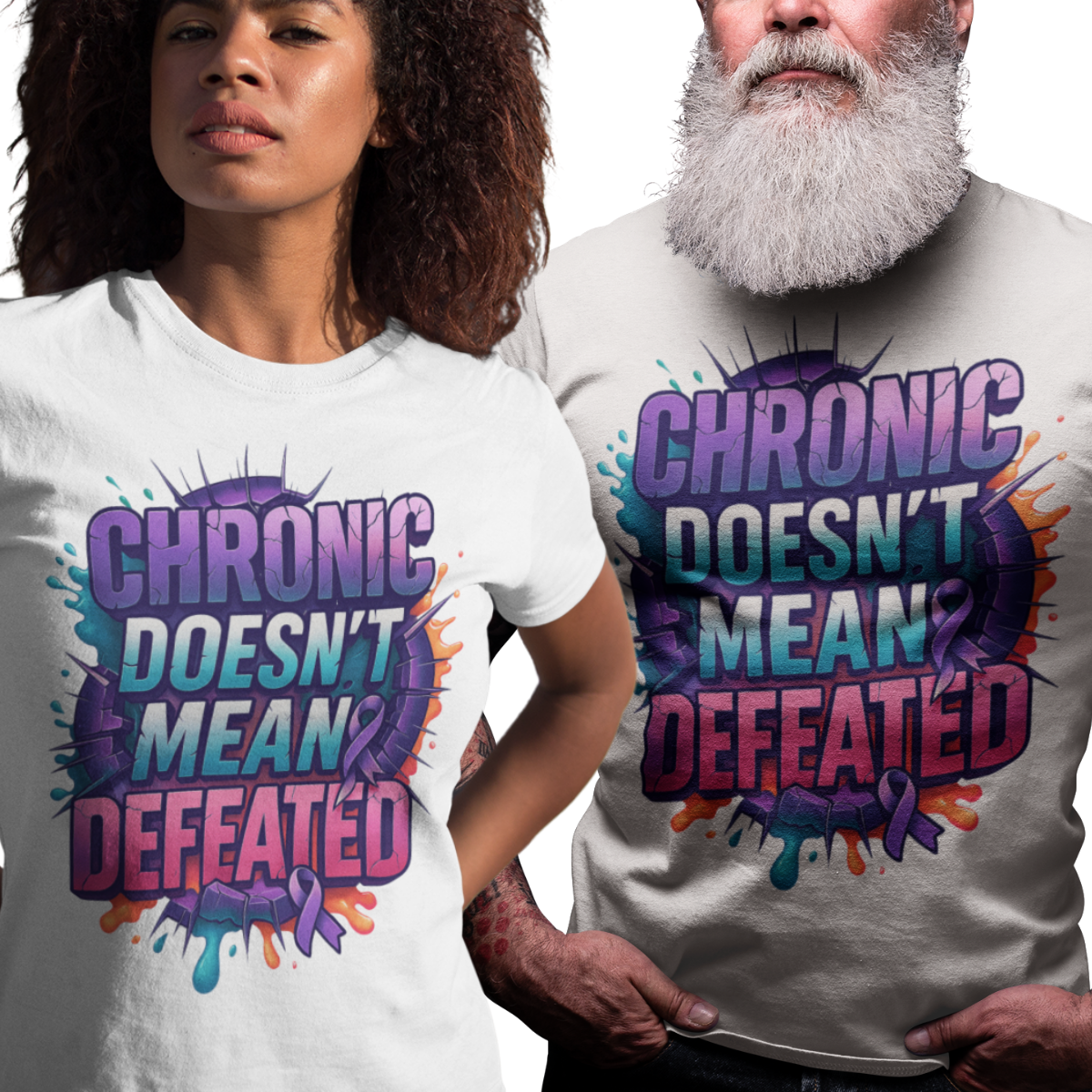 Chronic Doesn't Mean Defeated Tee