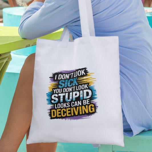 Don't Look Sick tote bag on shoulder