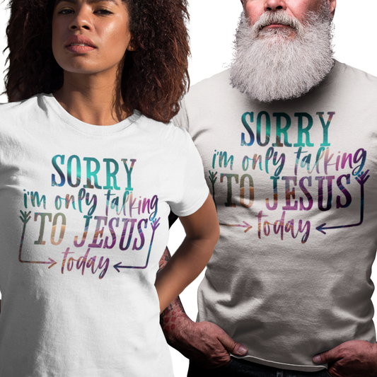 Only Talking To Jesus Tee